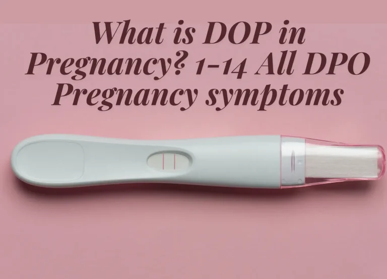 DPO in Pregnancy & Symptoms